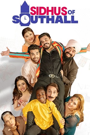 Sidhus of Southall 2023 Punjabi Full Movie WEB-DL 480p 720p 1080p