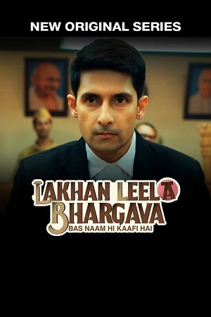 Lakhan Leela Bhargava 2023 Season 1 Complete JioCinema Original Hindi WEB Series 720p 1080p WEB-DL