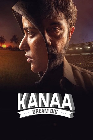 Kanaa - Not Out 2018 WEB-DL Dual Audio Hindi Dubbed ORG - Tamil Full Movie 480p 720p 1080p