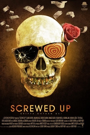 Screwed Up 2023 S01 Hindi HDRip Complete WEB Series 480p 720p 1080p