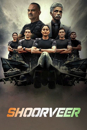 Shoorveer 2022 Season 1 Hindi Complete Hotstar Special WEB Series 480p 720p 1080p WEB-DL