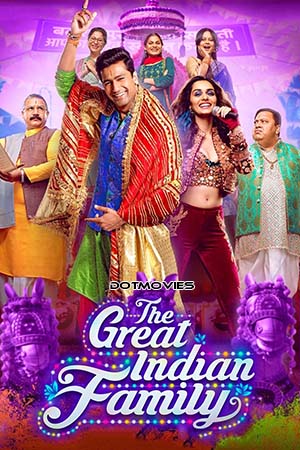 The Great Indian Family 2023 Hindi Full Movie AMZN WEB-DL 480p 720p 1080p