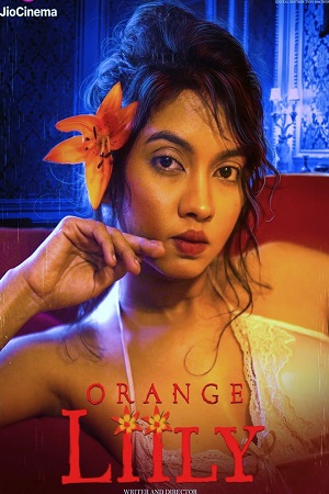 Orange Lilly - JC WEB-DL 2023 Hindi Full Movie 480p 720p 1080p