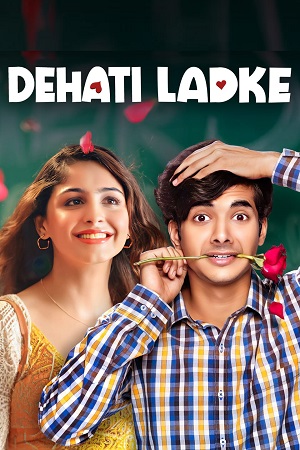 Dehati Ladke Season 1 - 2 Amazon MiniTv Complete Hindi WEB-Series 480p 720p 1080p WEB-DL