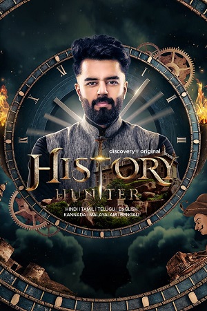 History Hunter 2023 - Tv Series Season 1 PART-01 Complete Hindi WEB Series 480p 720p 1080p WEB-DL