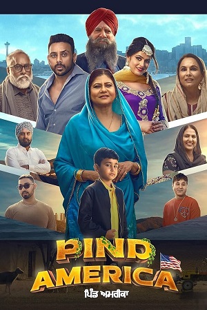 Pind America 2023 Punjabi Full Movie WEB-DL 480p 720p 1080p