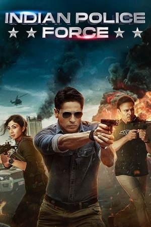 Indian Police Force 2024 Season 1 Hindi WEB Series 480p 720p 1080p 2160p 4K WEB-DL