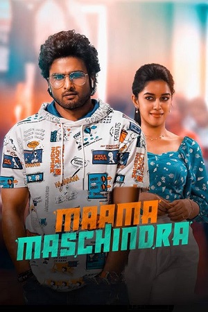 Maama Mascheendra 2023 WEB-DL ORG. Dual Audio Hindi - Telugu UnCut Full Movie 480p 720p 1080p