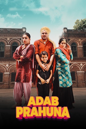 Adab Prahuna Ik Najara 2 Naraa - CHTV 2024 Punjabi WEB-DL Full Movie 480p 720p 1080p 2160p 4K