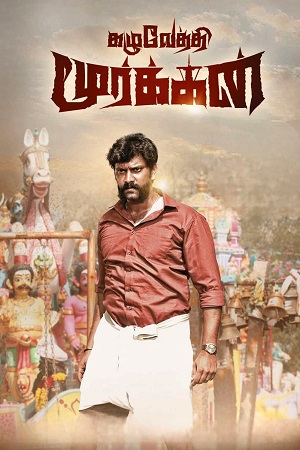 Kazhuvethi Moorkkan 2023 Dual Audio Hindi ORG. - Tamil WEB-DL 480p 720p 1080p