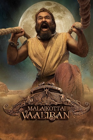 Malaikottai Vaaliban 2024 DSNP WEB-DL ORG. Dual Audio Hindi - Malayalam Full Movie 480p 720p 1080p