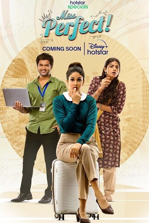 Miss Perfect Season 1 Hindi - Telugu Hotstar Special Series WEB-DL 480p 720p 1080p