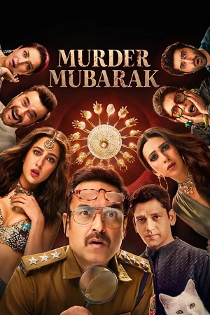 Murder Mubarak 2024 WEB-DL Hindi Netflix Original Full Movie 480p 720p 1080p