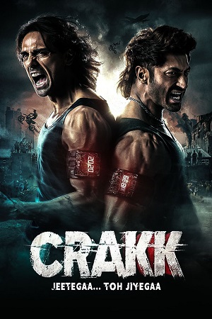 Crakk - Jeetega Toh Jiyegaa 2024 Disney- Hotstar WEB-DL Hindi Full Movie 480p 720p 1080p 2160p