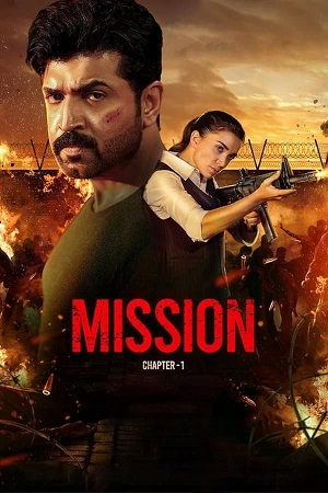 Mission Chapter 1 2024 WEB-DL Hindi ORG. Full Movie 480p 720p 1080p