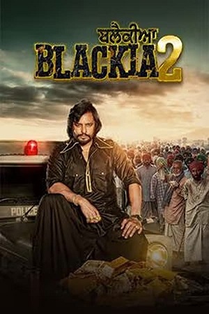 Blackia 2 2024 Punjabi WEB-DL Full Movie 480p 720p 1080p