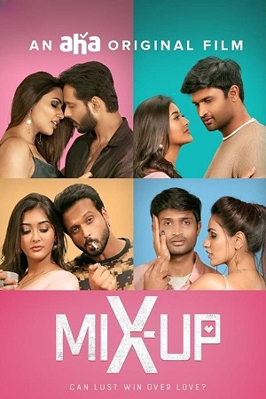 Mix Up 2024 ORG. Hindi - Tamil WeB-DL 480p 720p 1080p