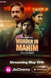 Murder in Mahim 2024 Season 1 Complete JioCinema Original Hindi WEB Series 480p 720p 1080p WEB-DL