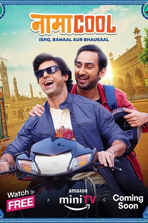 Namacool Season 1 Hindi Complete AMZN WEB Series 480p 720p 1080p WEB-DL