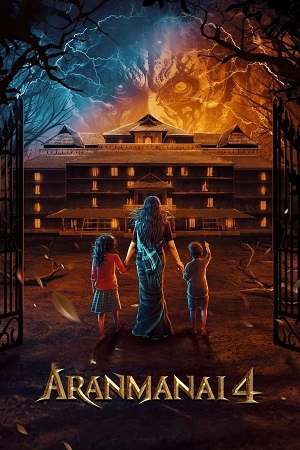 Aranmanai 4 2024 Dual Audio Hindi ORG. DDP5.1 - Tamil WEB-DL 480p 720p 1080p 2160p 4K