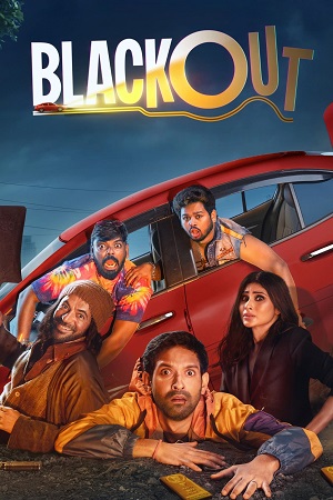 Blackout 2024 JioCinema Hindi Full Movie WEB-DL 480p 720p 1080p 2160p