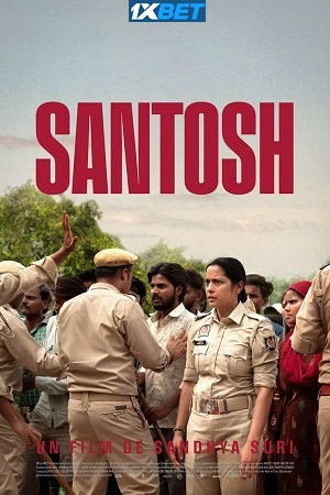 Santosh 2024 Hindi CAMRip Full Movie 480p 720p 1080p
