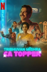 TRIBHUVAN MISHRA CA TOPPER 2024 Season 1 Complete Hindi Netflix Original WEB Series 480p 720p 1080p WEB-DL