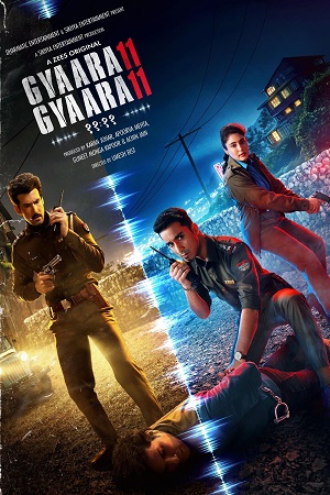 Gyaarah Gyaarah 2024 Season 1 Complete Hindi WEB Series 480p 720p 1080p WEB-DL - ZEE5 Originals