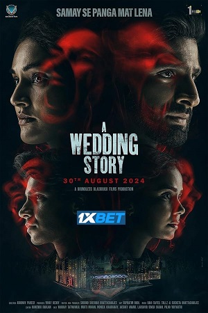 A Wedding Story 2024 Hindi CamRip 720p 1080p