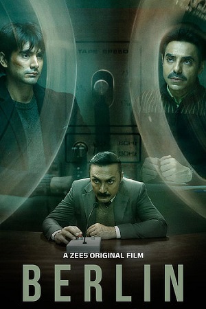 Berlin 2024 ZEE5 WEB-DL Hindi Full Movie 480p 720p 1080p