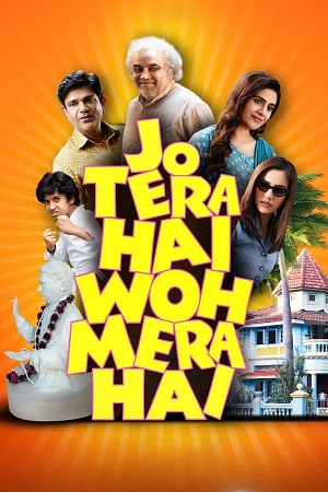 Jo Tera Hai Woh Mera Hai 2024 JioCinema WEB-DL Hindi DDP5.1 Full Movie 480p 720p 1080p