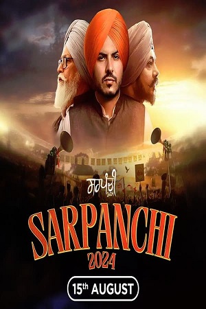 Sarpanchi 2024 Punjabi Season 1 Complete WEB Series 480p 720p & 1080p WEB-DL