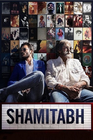 Shamitabh 2015 Hindi WEB-DL Full Movie 480p 720p 1080p