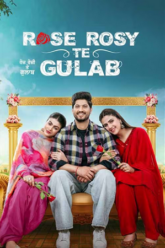 Rose Rosy Te Gulab 2024 Punjabi WEB-DL Full Movie 480p 720p 1080p
