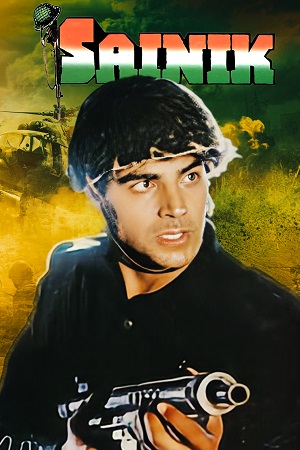 Sainik 1993 WEB-DL Hindi Full Movie 480p 720p 1080p