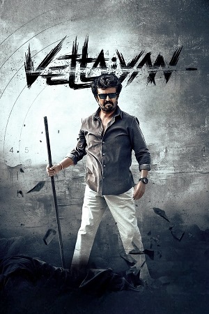 Vettaiyan 2024 HDRip Dual Audio Hindi - Tamil Full Movie 480p 720p 1080p