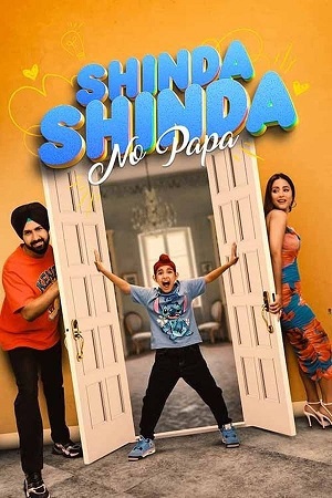 Shinda Shinda No Papa 2024 WEB-DL Punjabi Full Movie 480p 720p & 1080p