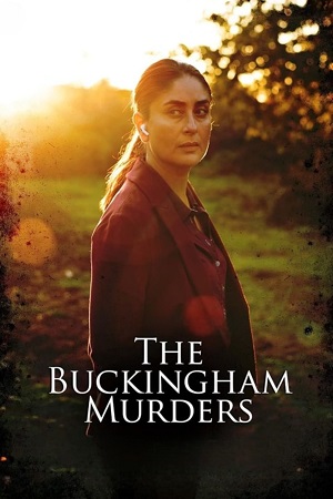 The Buckingham Murders 2024 Netflix WEB-DL Hindi Full Movie 480p 720p 1080p