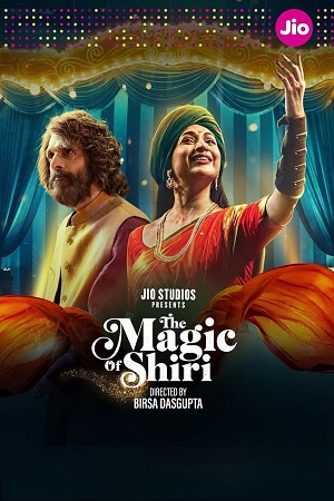 The Magic of Shiri S01 Complete Hindi WEB Series 480p 720p 1080p WEB-DL