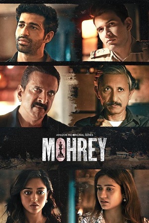 Mohrey S01 Complete Hindi WEB Series 480p 720p 1080p WEB-DL