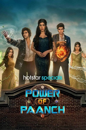Power of Paanch 2025 Season 1 Hindi DD 5.1 Hotstar Series WEB Series - 480p 720p 1080p WEB-DL