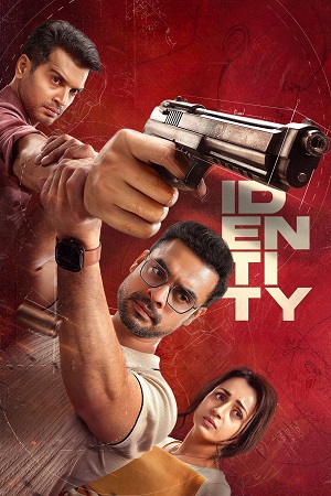 Identity 2025 WEB-DL ORG. Dual Audio Hindi - Malayalam Full Movie 480p 720p 1080p