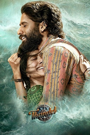 Thandel 2025 Dual Audio Hindi - Telugu WEB-DL 480p 720p 1080p