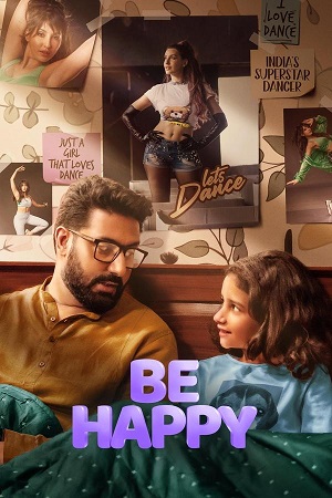 Be Happy 2025 AMZN WEB-DL Hindi Full Movie 480p 720p 1080p