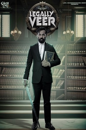 Legally Veer 2024 Hindi Dubbed 2.0 WEB-DL Full Movie 480p 720p 1080p