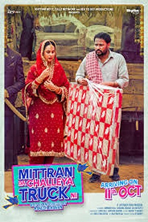 Mittran Da Challeya Truck Ni 2024 WEB-DL Punjabi Full Movie 480p 720p 1080p