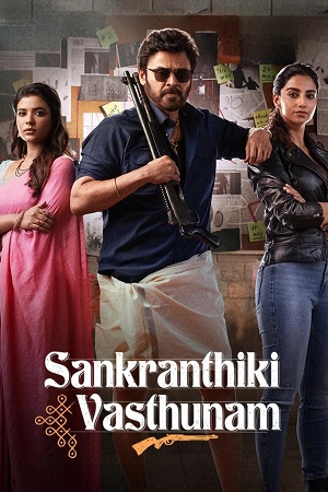 Sankrathiki Vasthunam 2025 ORG. Hindi - Telugu WEB-DL 480p 720p & 1080p