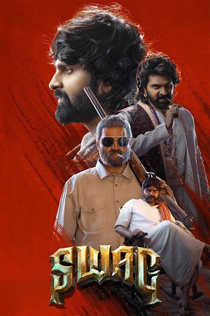 Swag 2024 ORG. 5.1 Hindi - Telugu WEB-DL 480p 720p 1080p