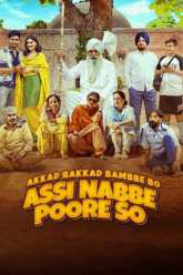 Akkad Bakkad Bambee Bo Assi Nabbe Poore So 2025 WEB-DL Punjabi Full Movie 480p 720p 1080p