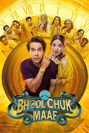 Bhool Chuk Maaf 2025 AMZN WEB-DL Hindi Full Movie 480p 720p 1080p 2160p 4K